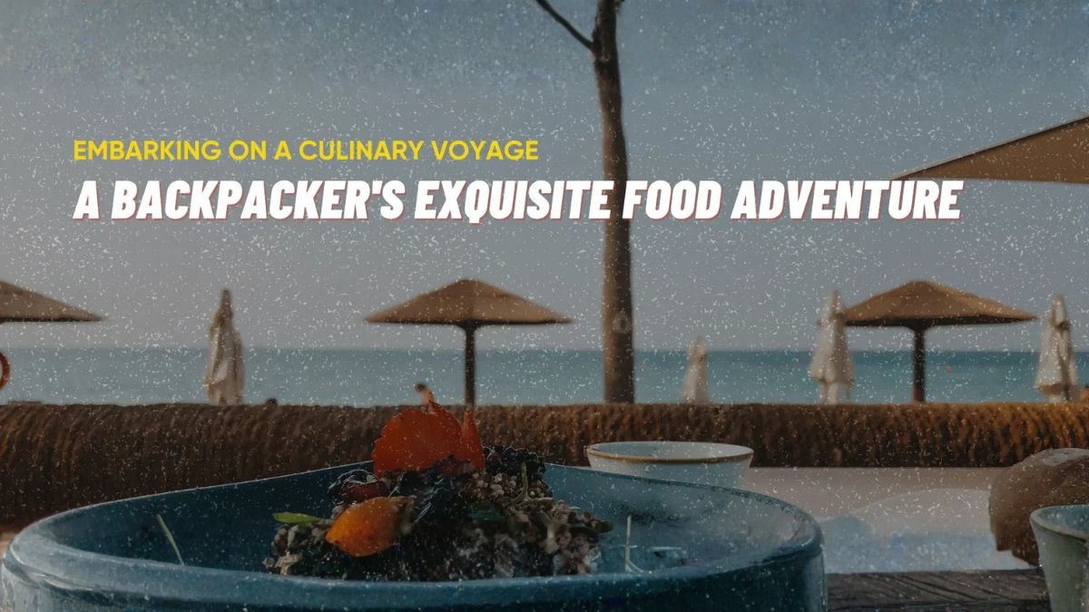 Embarking on a Culinary Voyage in Gokarna: A Backpacker’s Exquisite Food Adventure